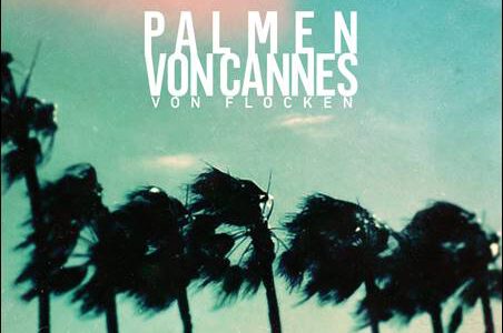 Von Flocken – Palmen von Cannes