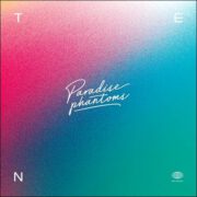 Paradise Phantoms – Ten