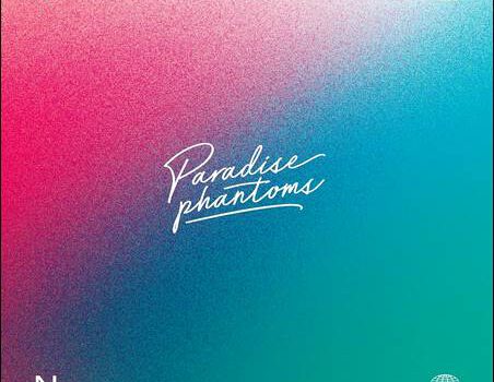 Paradise Phantoms – Ten