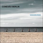 Conexão Berlin – Vagabundo