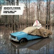 Mufuti Twins & The Three Drummers – Take Me To The River