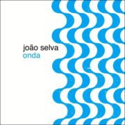 João Selva – Onda