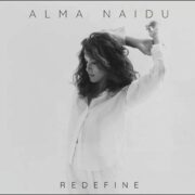 Alma Naidu – Redefine