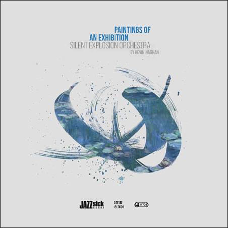 Silent Explosion Orchestra by Kevin Naßhan – Painting Of An Exhibition