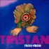 Tristan – Frou-Frou