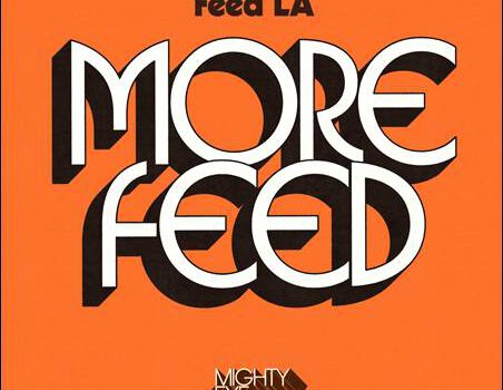 Feed LA – More Feed