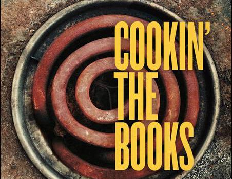 Cookin’ On 3 Burners – Cookin’ The Books