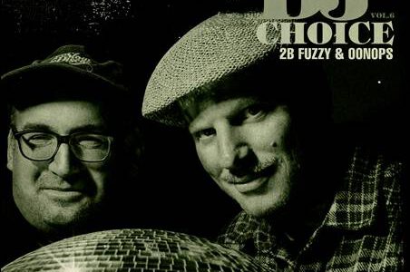 This Is DJs Choice Vol. 6 2B Fuzzy & Oonops