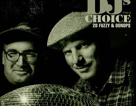 This Is DJs Choice Vol. 6 2B Fuzzy & Oonops