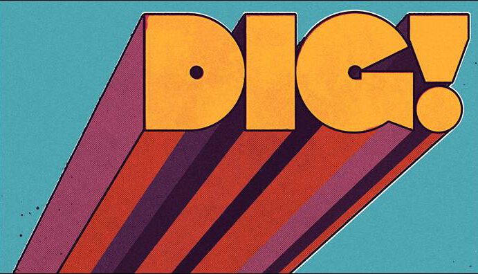 Mama’s Gun – DIG!