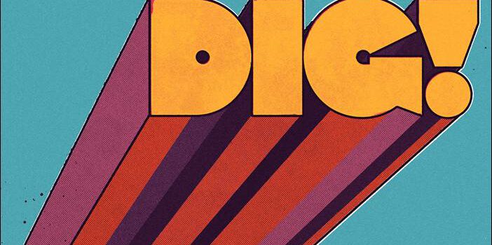 Mama’s Gun – DIG!