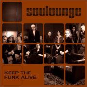 Soulounge – Keep The Funk Alive