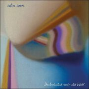 Alin Coen – Du bedeutest mir die Welt