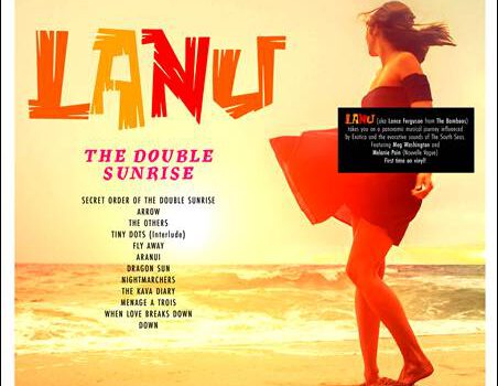 Lanu – The Double Sunrise