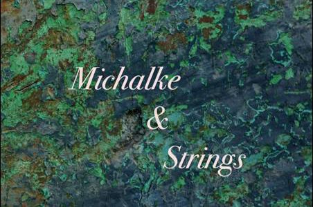 Stefan Michalke – Michalke & Strings