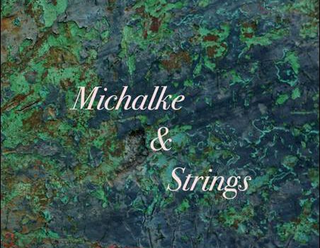 Stefan Michalke – Michalke & Strings