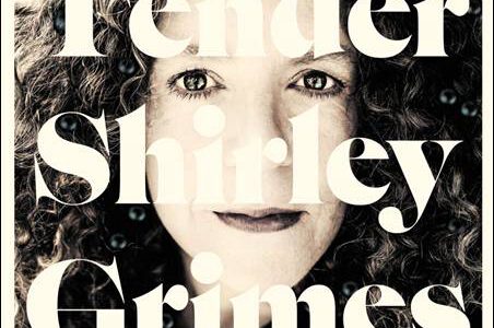 Shirley Grimes – Tender