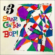 Us3 – Snap, Crackle & Bop!