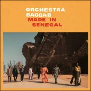 Orchestra Baobab – Made In Senegal